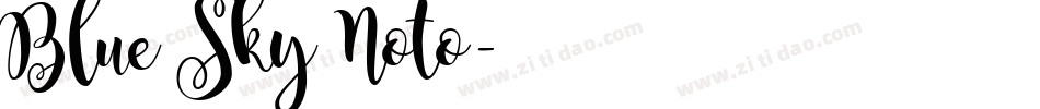 Blue Sky Noto字体转换